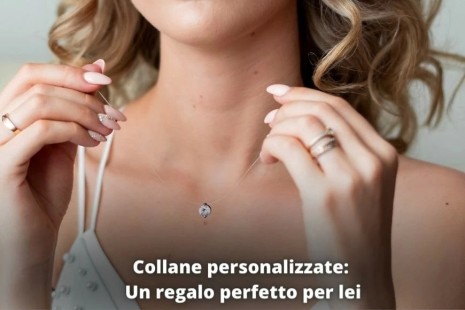 Collane personalizzate: Un regalo perfetto per lei